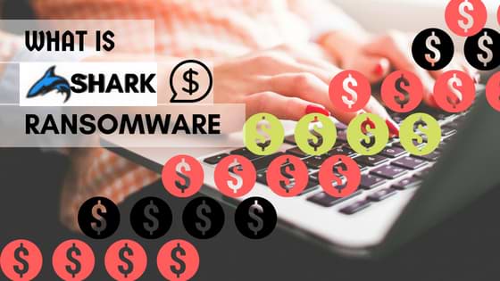 What is Shark Ransomware