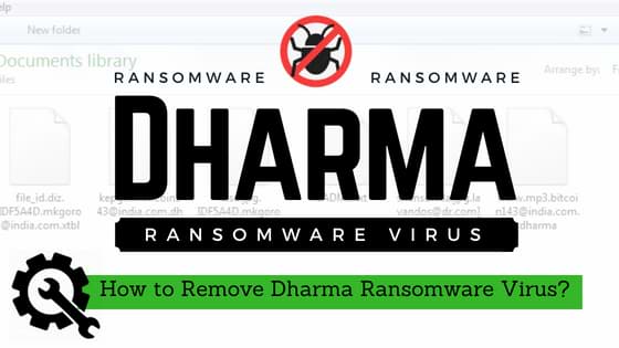 How to Remove Dharma Ransomware Virus